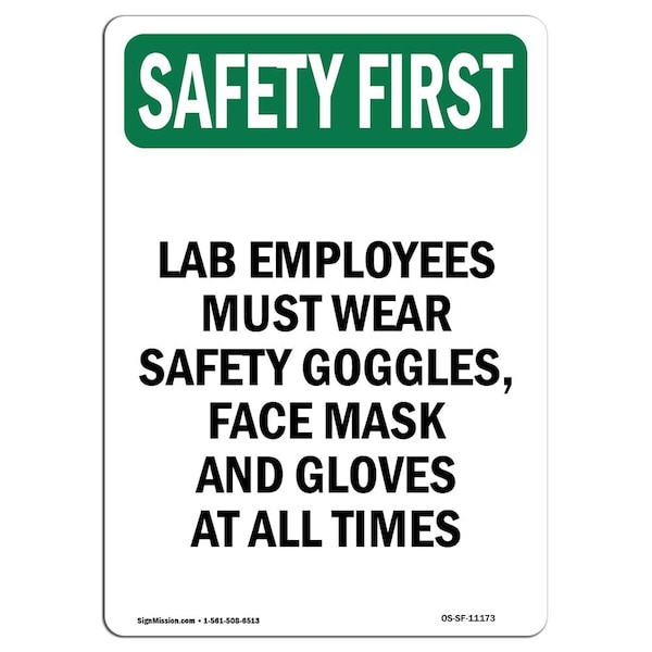 Signmission OSHA, 24" Height, Rigid Plastic, 24" W, 24" H, Portrait, Lab Employees Must Wear Safety OS-SF-P-1824-V-11173 - main